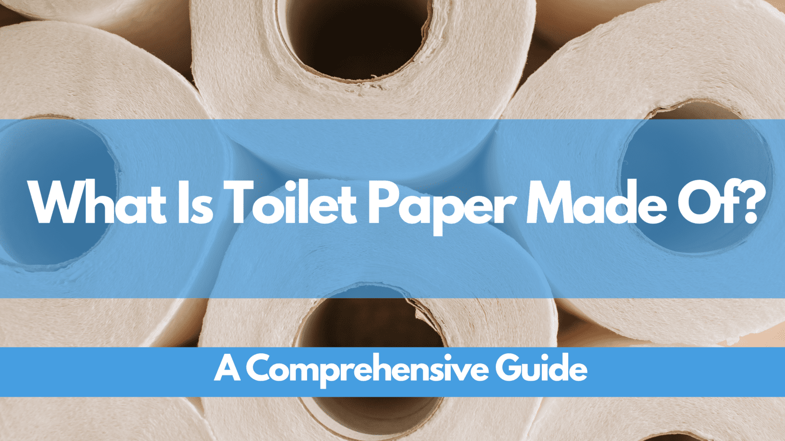 What Is Toilet Paper Made Of? A Comprehensive Guide Bamboo Toilet